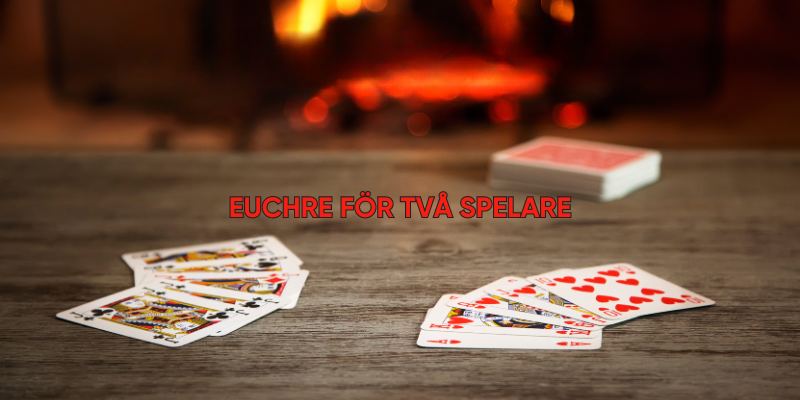 euchre-för-två-spelare