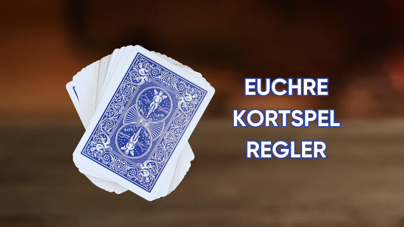 euchre-kortspel-regler